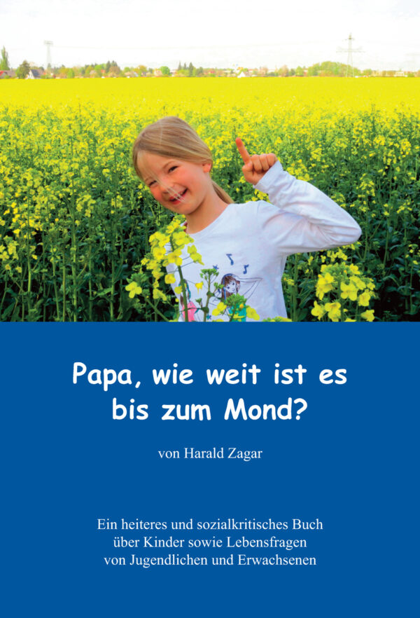 Papa, wie weit ist es bis zum Mond?