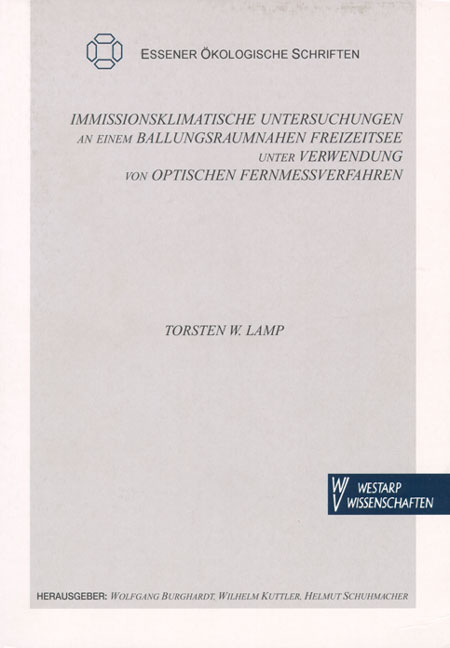 Immissionsklimatische Untersuchungen an einem ballungsraumnahen Freizeitsee