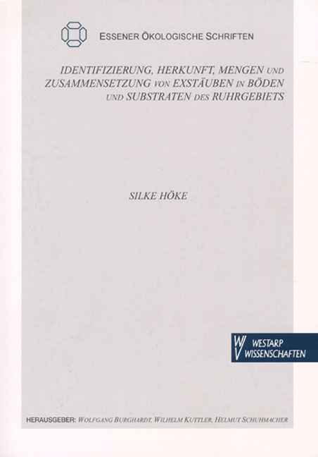 Identifizierung, Herkunft, Mengen und Zusammensetzungen von Exstäuben