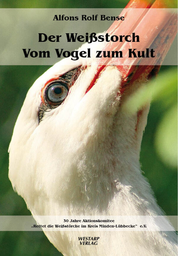 Der Weißstorch – Vom Vogel zum Kult