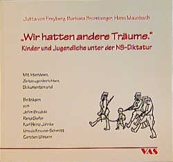 Wir hatten andere Träume