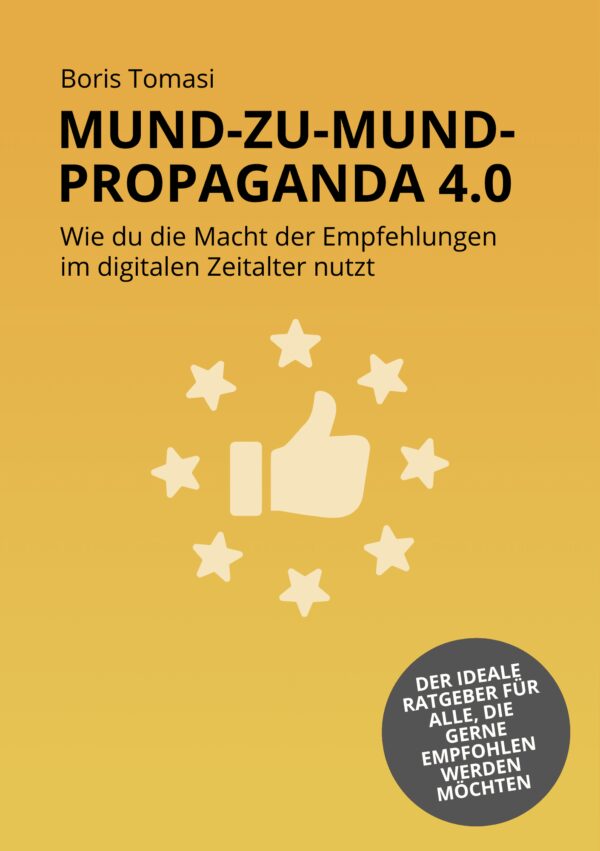 Mund zu Mund Propaganda 4.0