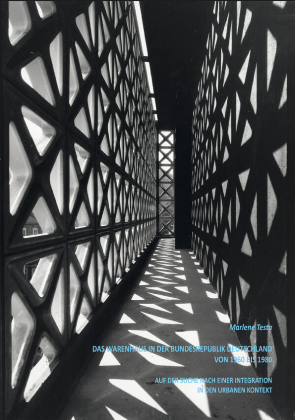 Das Warenhaus in der Bundesrepublik Deutschland von 1960 bis 1980