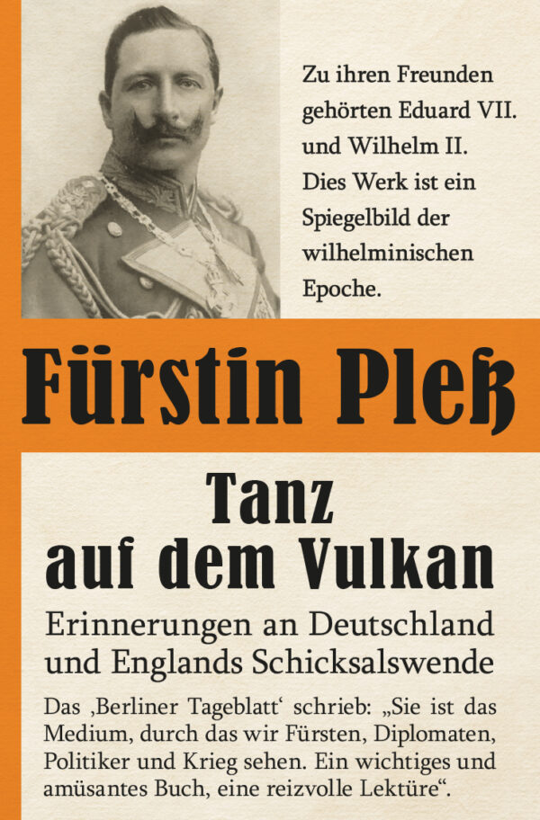 Tanz auf dem Vulkan – Erinnerungen an Deutschlands und Englands Schicksalswende - Bd. 2